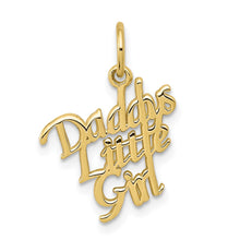 Load image into Gallery viewer, 10k DADDYS LITTLE GIRL Charm
